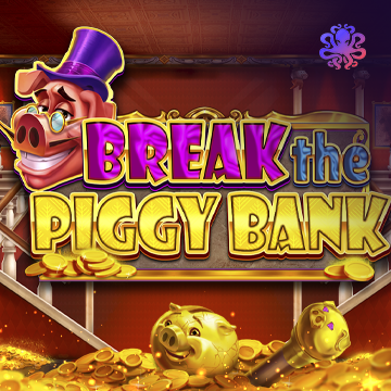 Break the Piggy Bank - SUMMER138