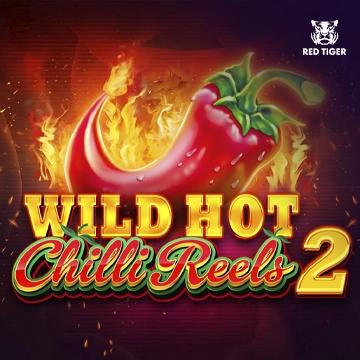 Wild Hot Chilli Reels 2 - SUMMER138