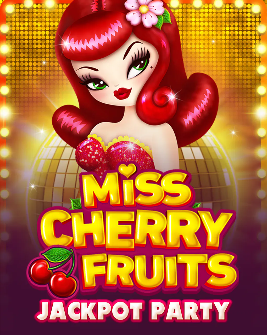 Miss Cherry Fruits Jackpot Party - SUMMER138