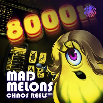 Mad Melons Chaos Reels - SUMMER138