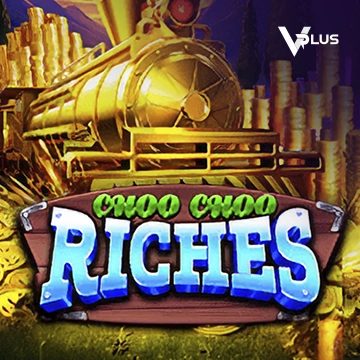 Choo Choo Riches - SUMMER138