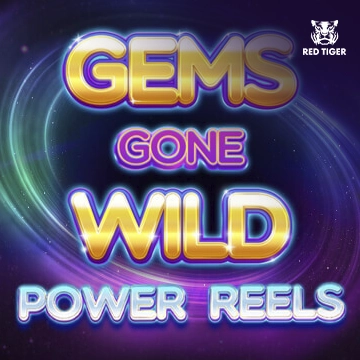 Gems Gone Wild Power Reels - SUMMER138
